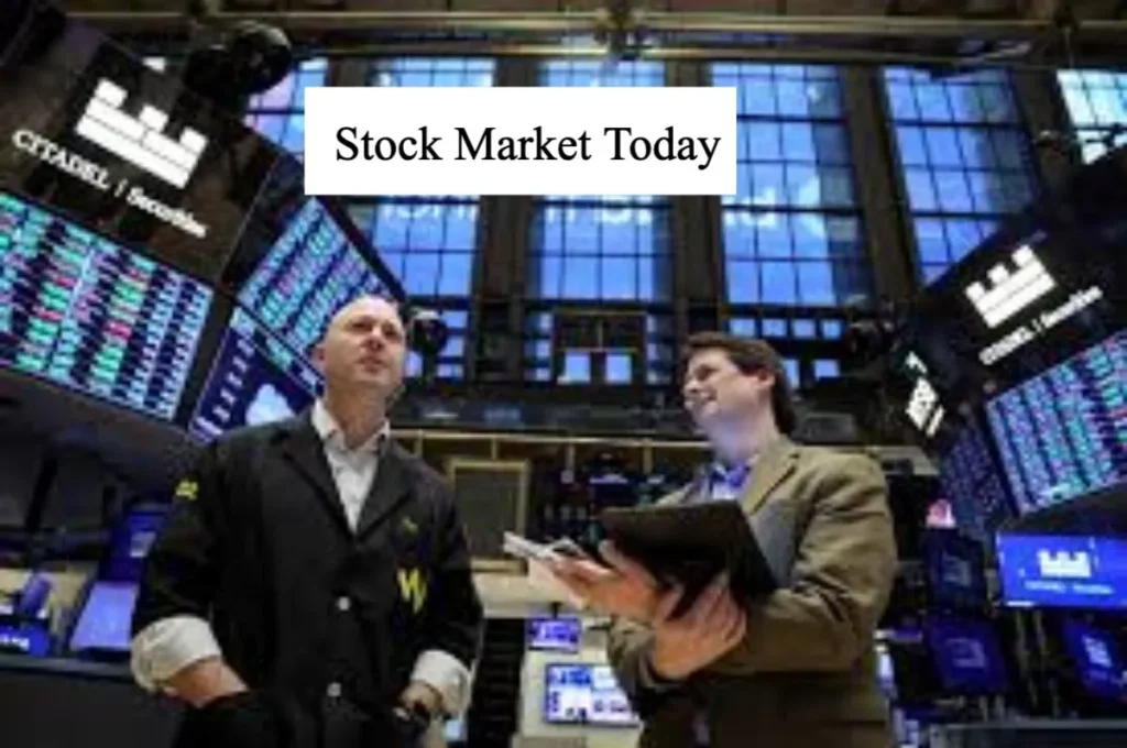 Stock Market Today