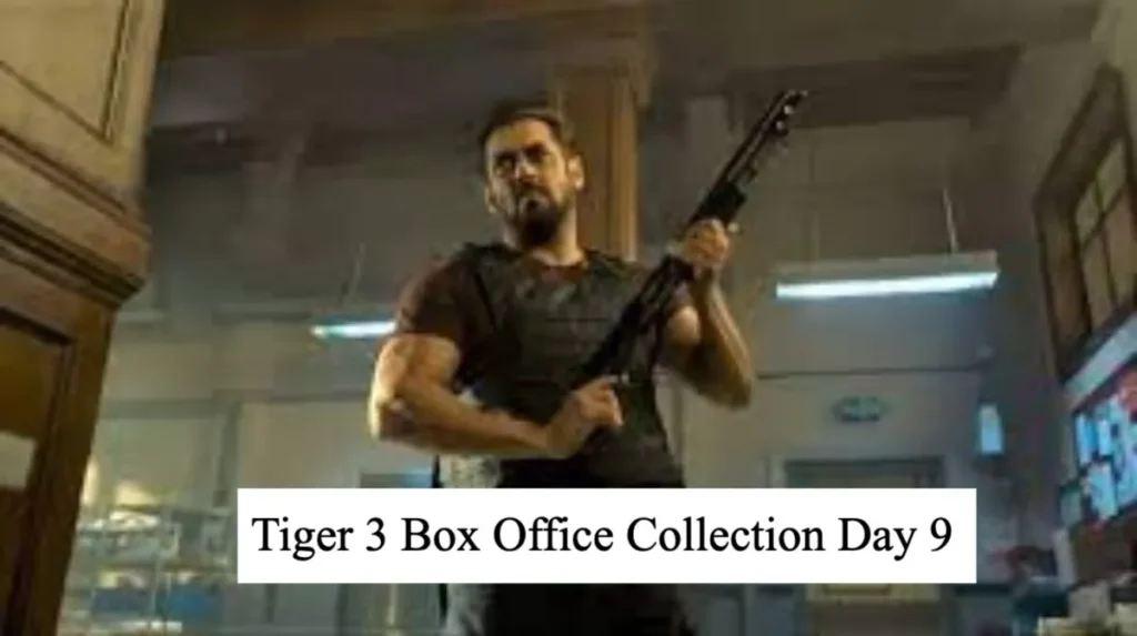 Tiger 3 Box Office Collection Day 9