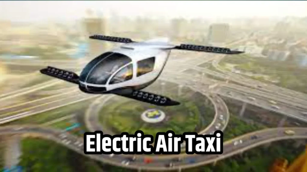 Electricity Air Taxi
