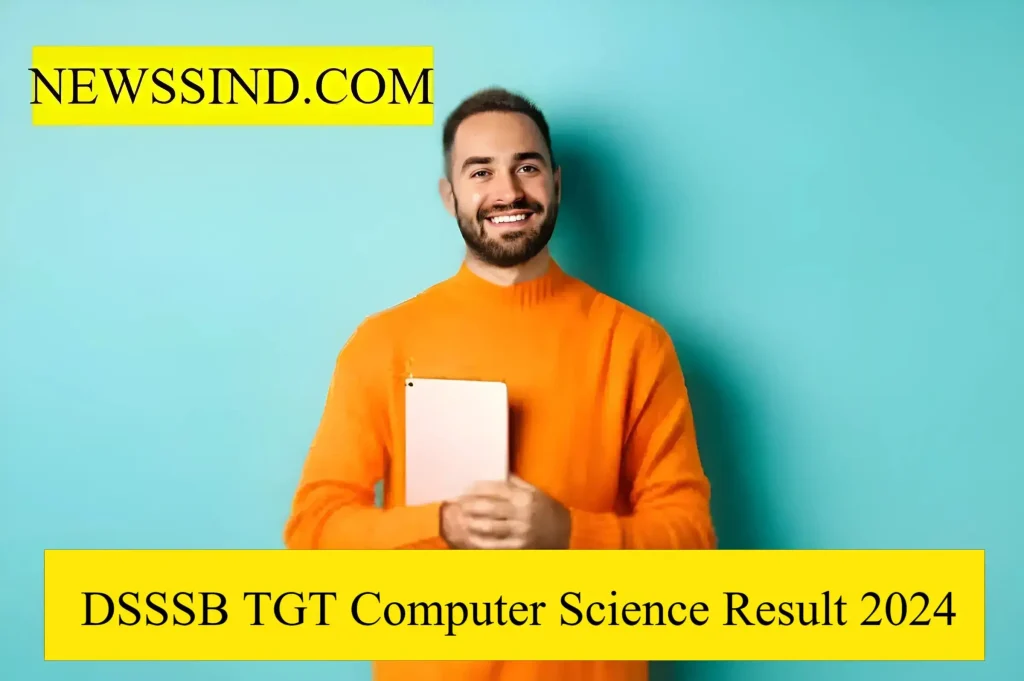 DSSSB TGT Computer Science Result 2024