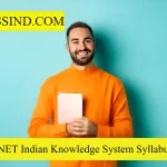 UGC NET Indian Knowledge System Syllabus 2024