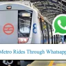 Metro Rides Through Whatsapp