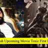Yash Upcoming Movie Toxic First Look