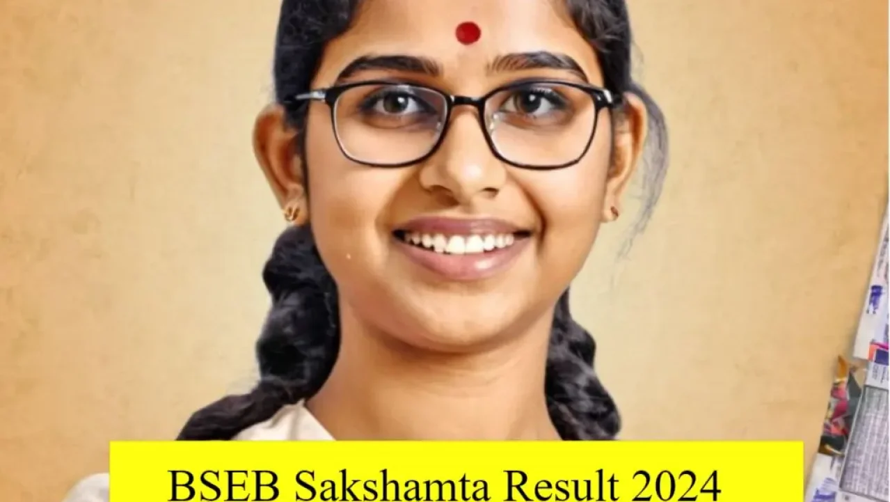 BSEB Sakshamta Result 2024